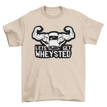 Funny Whey Protein T-shirt